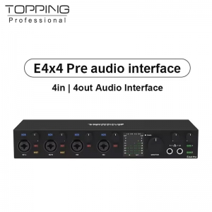 TOPPING E4x4 Pre professional audio interface computer live streaming recording mixing 8 DAW channels 4 LoopBack channels